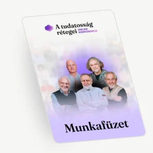 Tudatosság Rétegei - Munkafüzet